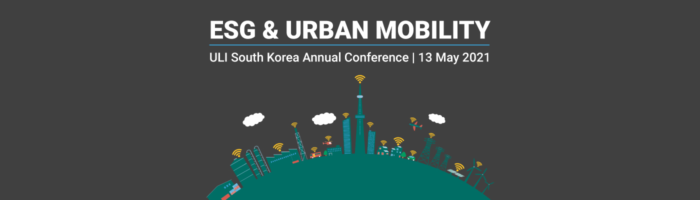 ULI South Korea Annual Conference | 13 May 2021